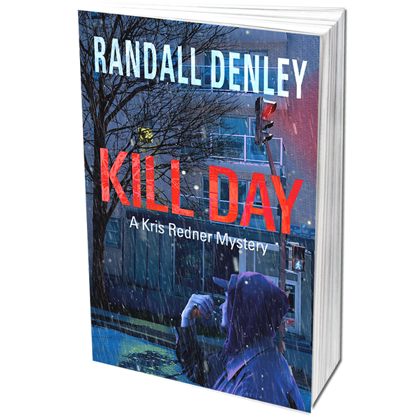 Randall Denley - Kill Day
